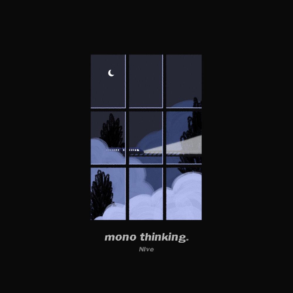 Cover album mono thinking. dari NIve di Matikiri