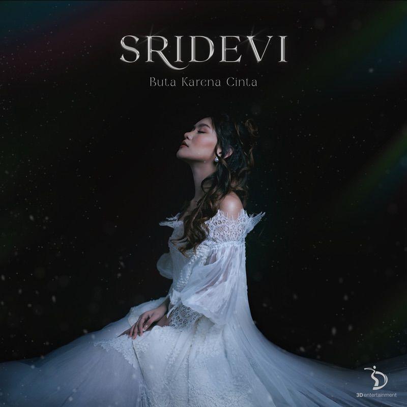 Cover lagu Sridevi - Buta Karena Cinta di Matikiri