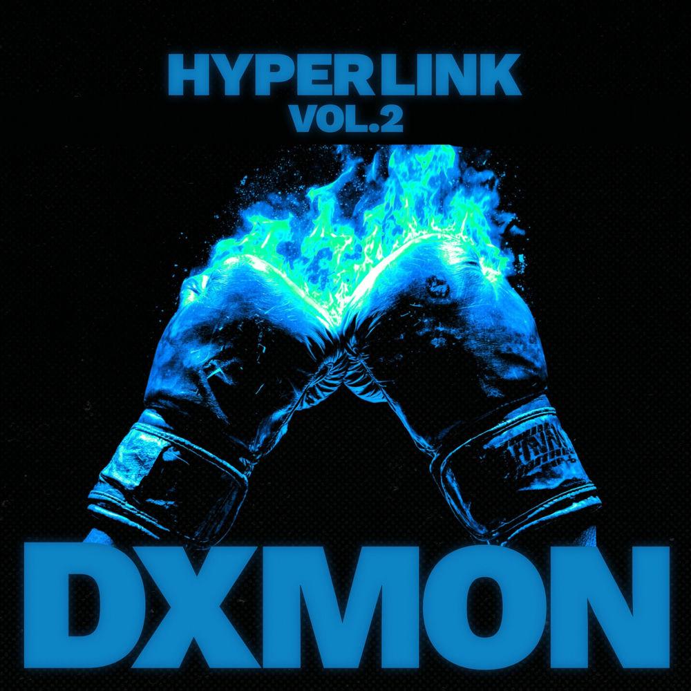 Cover album HYPER LINK: Vol.2 dari DXMON di Matikiri